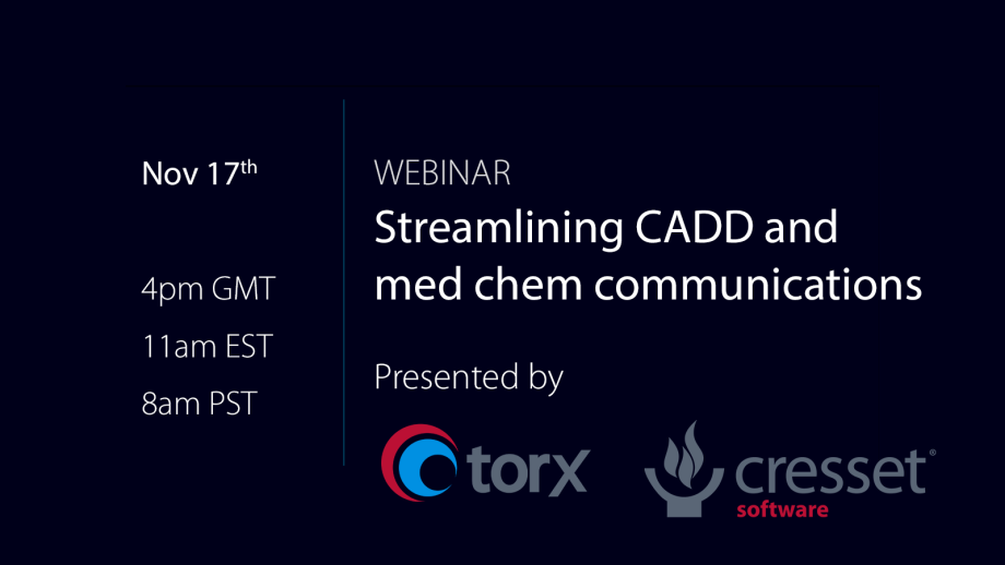 Webinar: Streamlining CADD and med chem communications