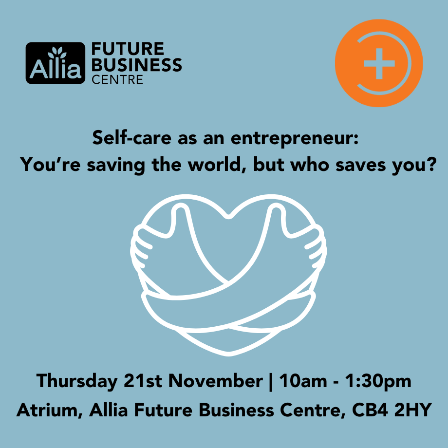 Self-care as an entrepreneur: You’re saving the world, but who saves you? Free in-person workshop 