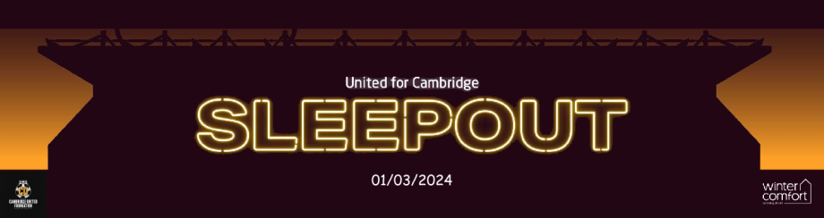 United for Cambridge Sleepout at Abbey Stadium