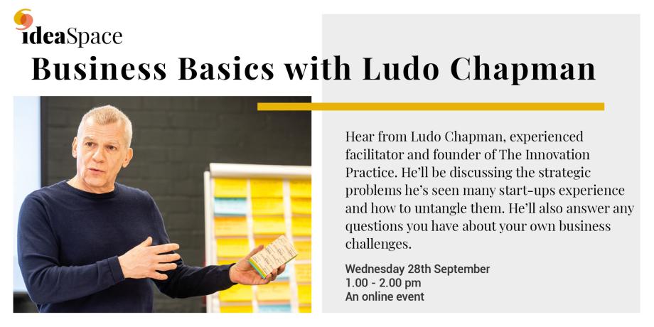 Business Basics with Ludo Chapman