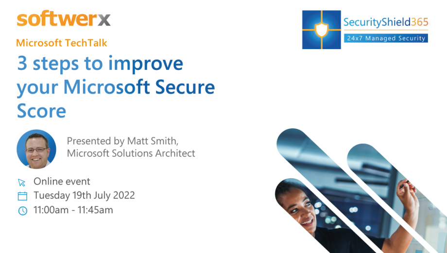 3 steps to improve your Microsoft Secure Score | Cambridge Network