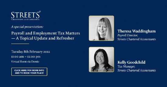 Streets Chartered Accountants Payroll and employment Tax update and refresher