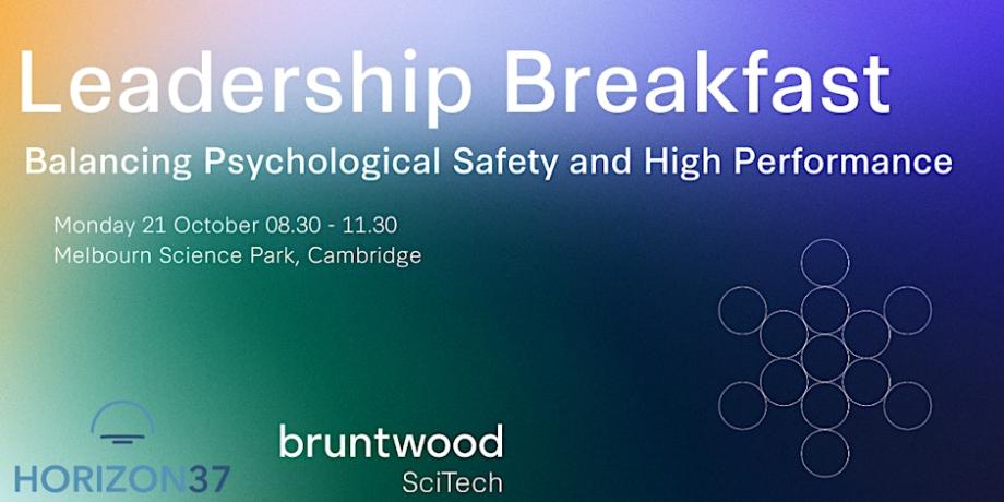 Leadership Breakfast cover image: Balancing Psychological Safety and High Performance