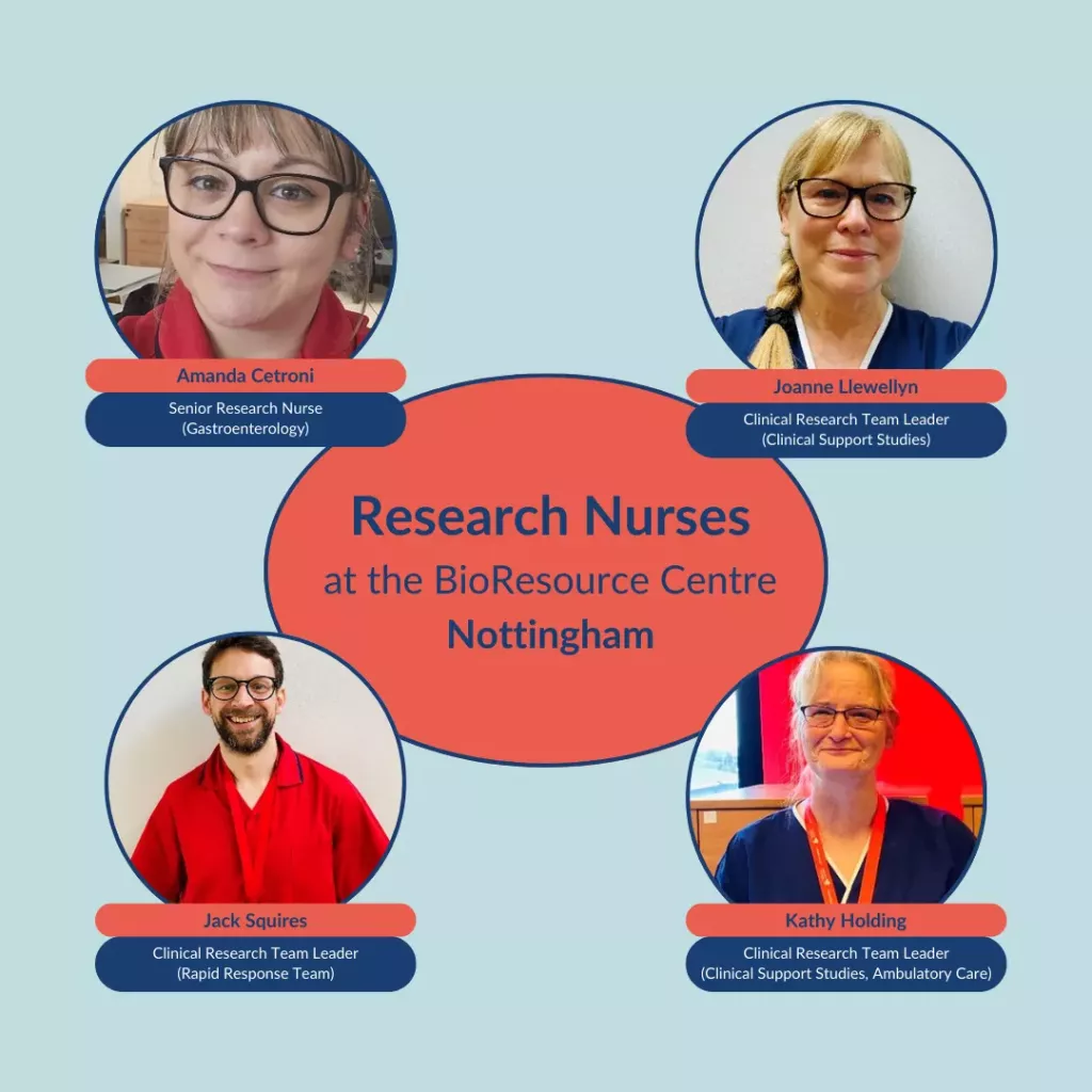 Research Nurses at the BioResource Centre Nottingham