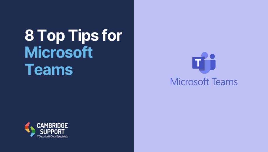 8 Top Tips for Microsoft Teams