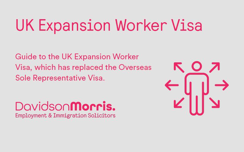 UK Expansion Worker Visa - Guide for employers