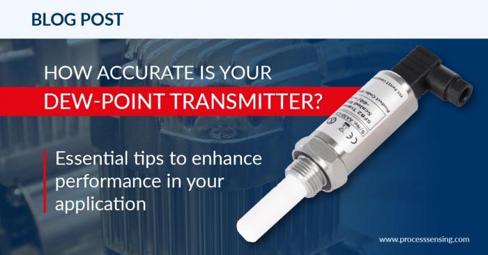 How accurate is your dew-point transmitter? banner