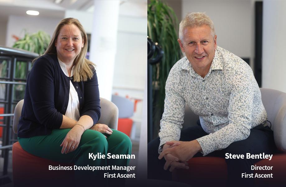 Kylie Seaman, Business Development Manager and Steve Bentley, Director from First Ascent Group