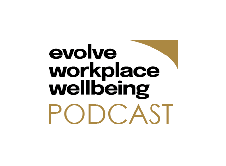 Evolve workplace wellbeing podcast logo