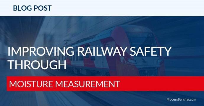 Rail Safety with moisture management