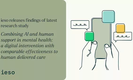 Ieso releases findings of latest research study - combining AI and human support in mental health: a digital intervention with comparable effectiveness to human delivery care