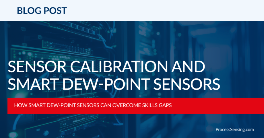 Sensor Calibration and Smart Dew-Point Sensors